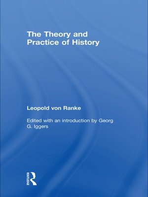cover image of The Theory and Practice of History